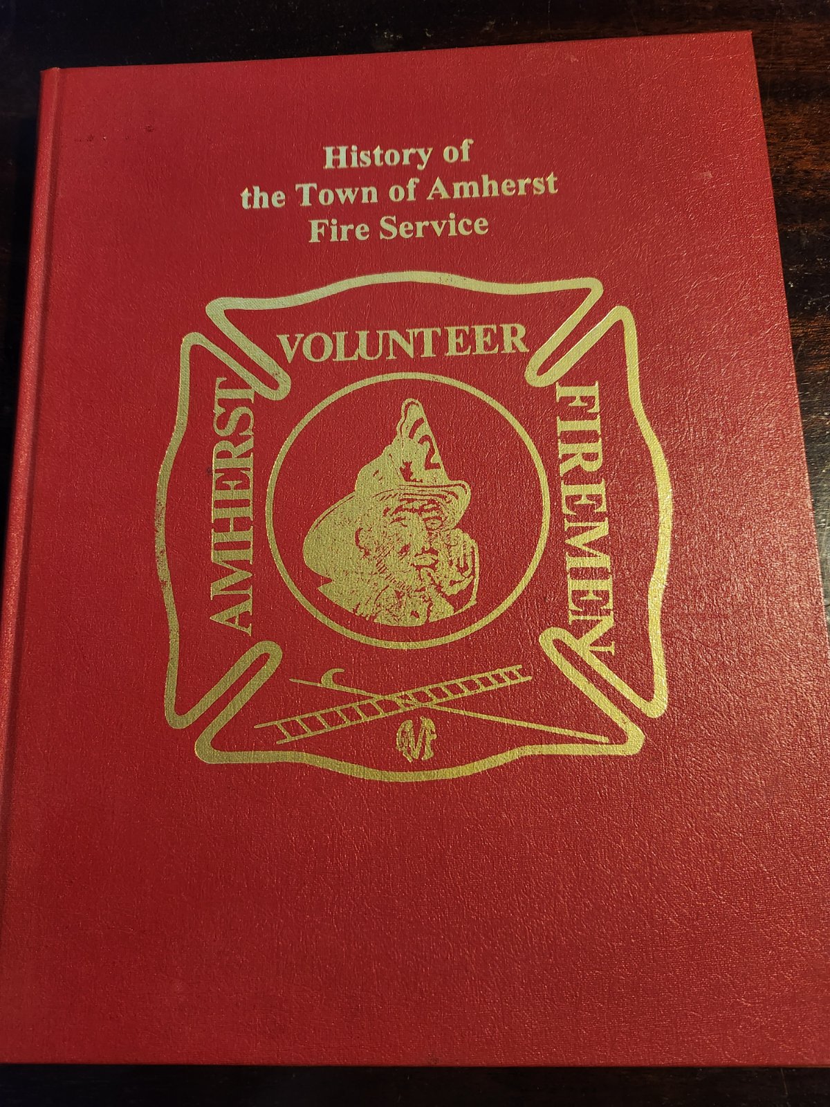 Cover of History of Town of Amherst Fire Service