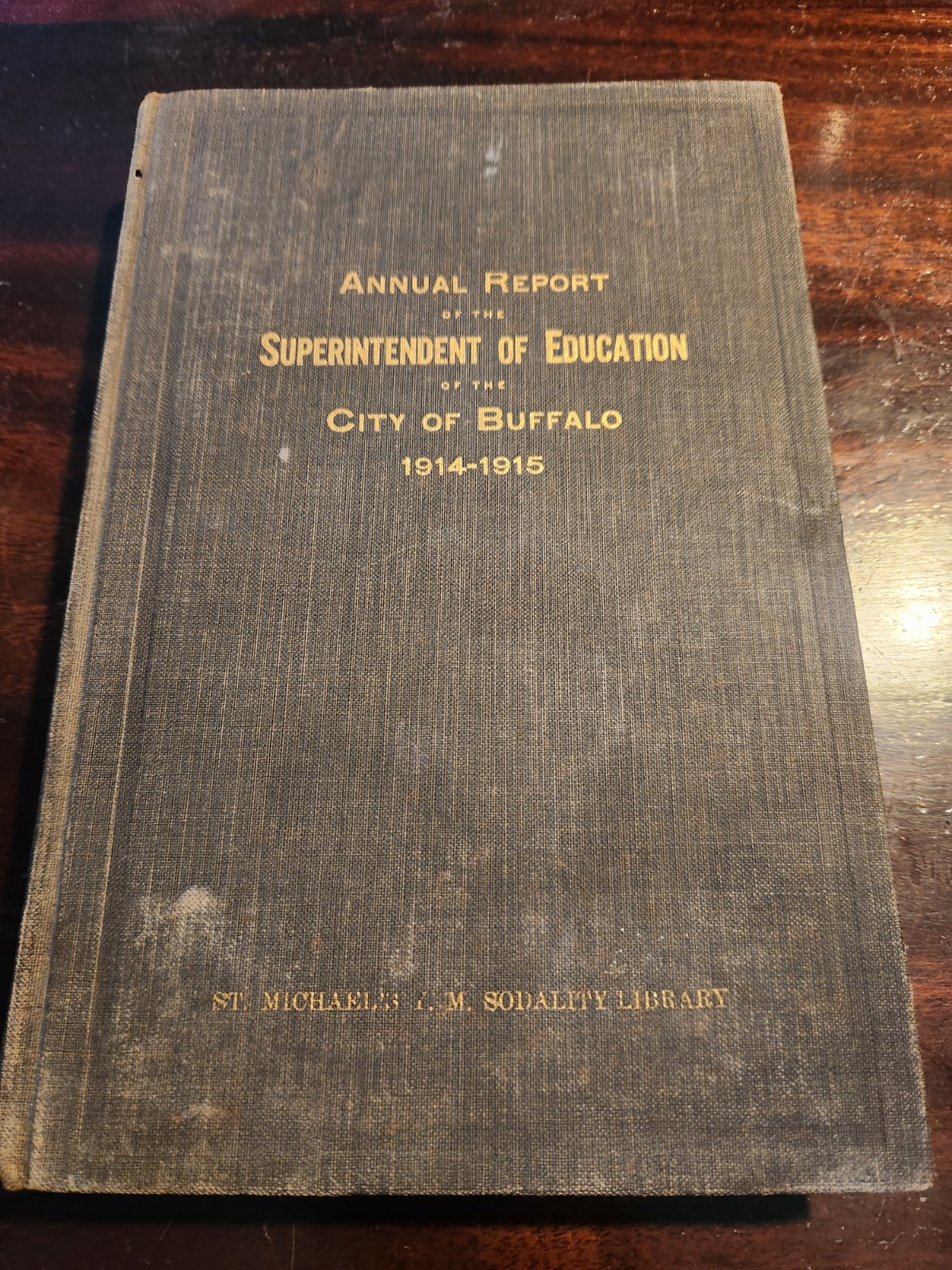 Cover of Annual Report of the Superintendent of education of the City of Buffalo 1914-1915