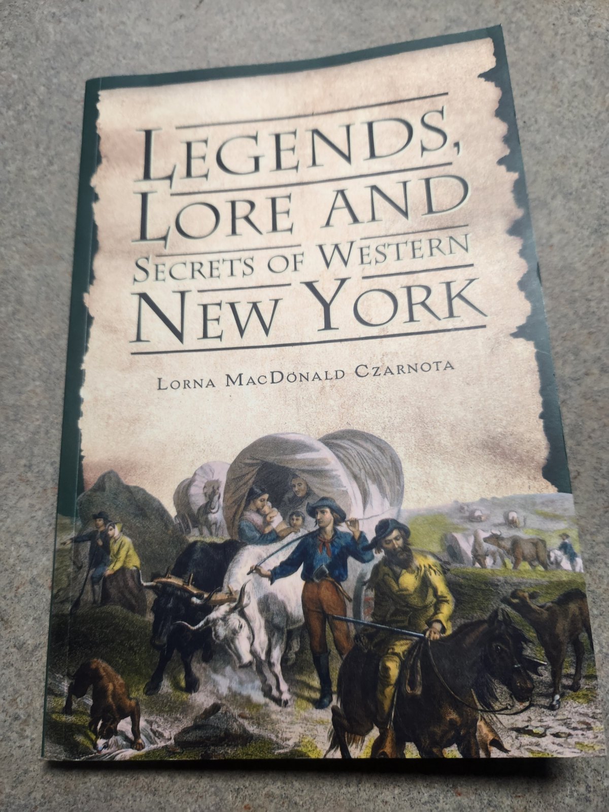 Cover of Legends, lore and secrets of Western New York