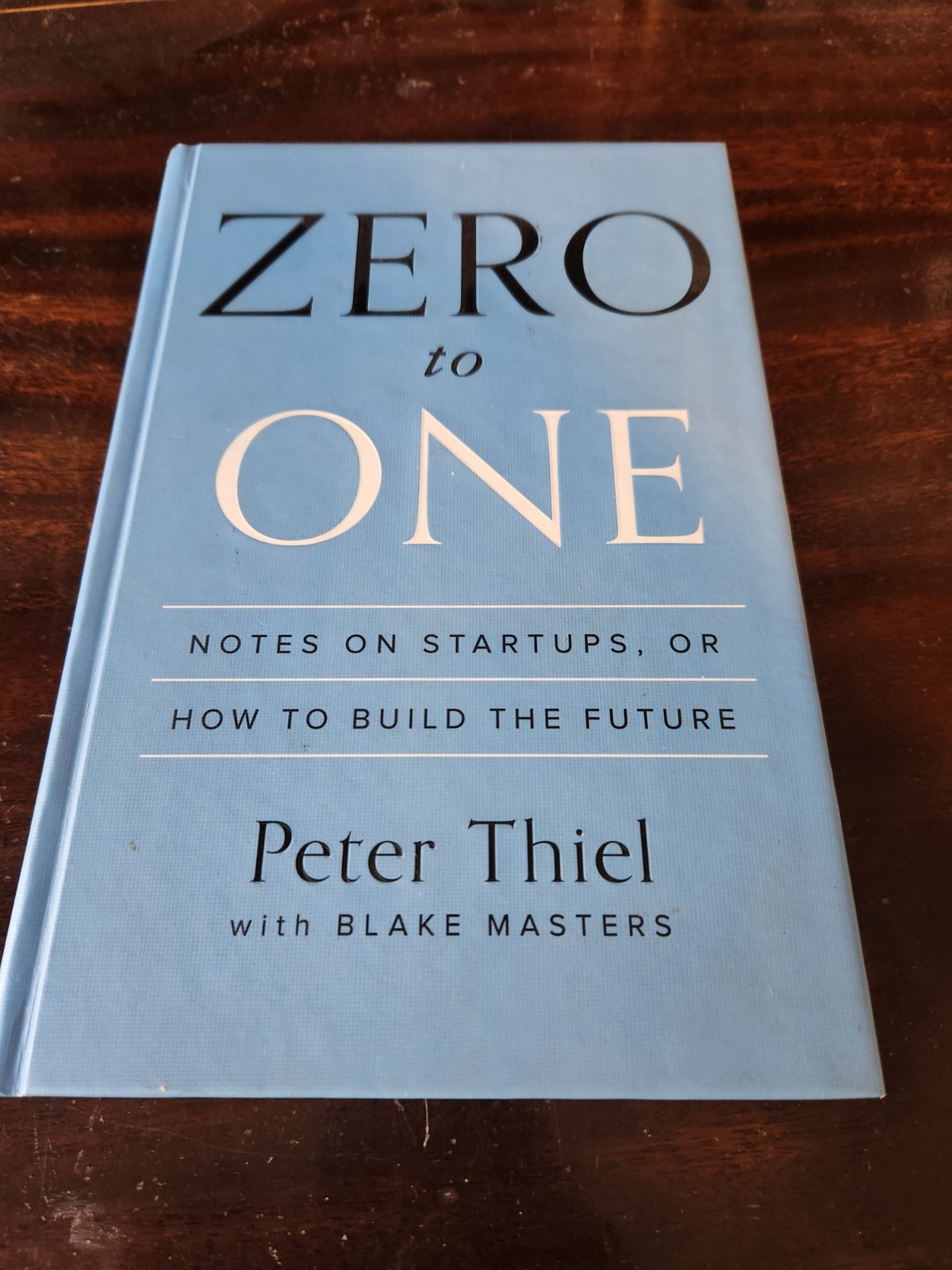 Cover of Zero to One: Notes on Startups, or How to Build the Future