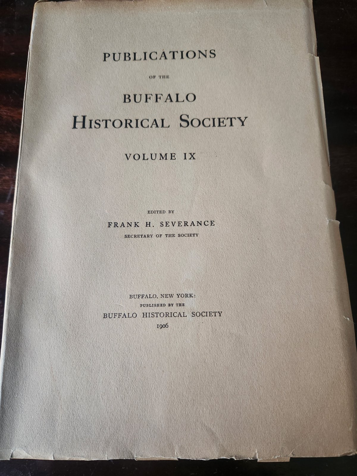 Cover of Publications of the Buffalo Historical Society - Volume IX